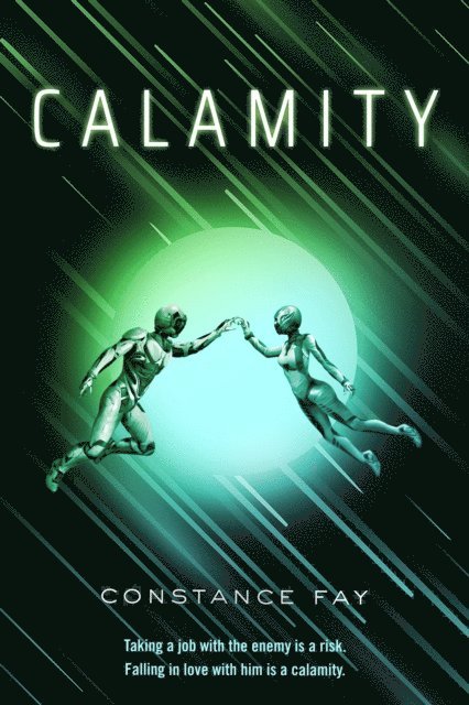 Constance Fay - Calamity, E-bok