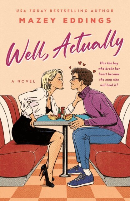 Mazey Eddings - Well, Actually, E-bok
