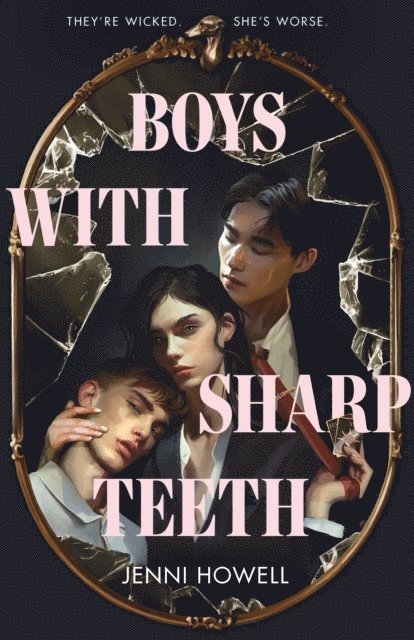 Jenni Howell - Boys with Sharp Teeth, E-bok
