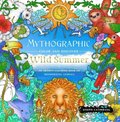 Mythographic Color and Discover: Wild Summer: An Artist's Coloring Book of Mesmerizing Animals