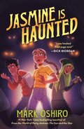 Jasmine Is Haunted