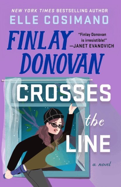 Elle Cosimano - Finlay Donovan Crosses the Line, E-bok