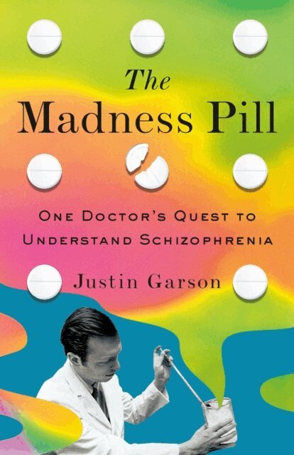 Justin Garson - Madness Pill, E-bok