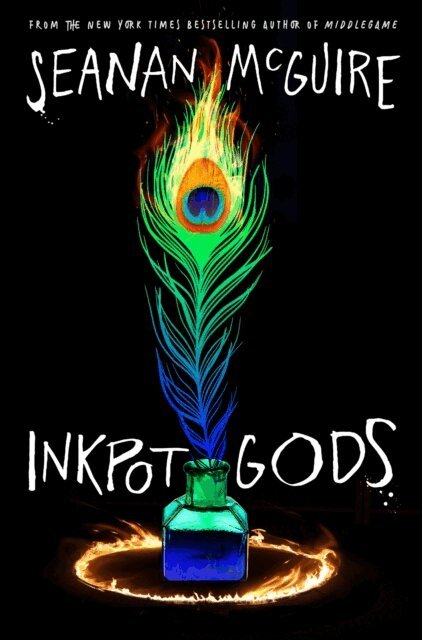 Seanan McGuire - Inkpot Gods, E-bok
