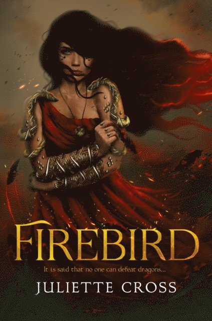 Juliette Cross - Firebird, E-bok