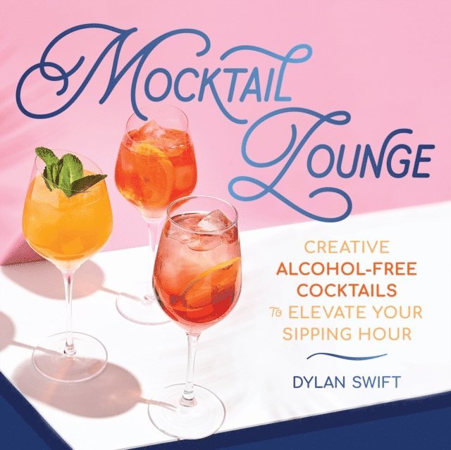 Dylan Swift - Mocktail Lounge, E-bok. Tillgänglighet: Lägg i varukorg