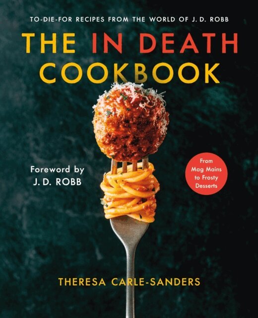 Theresa Carle-Sanders - In Death Cookbook, E-bok