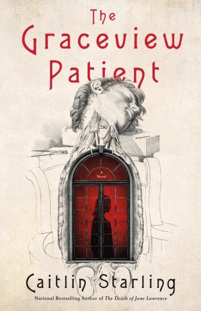 Caitlin Starling - Graceview Patient, E-bok