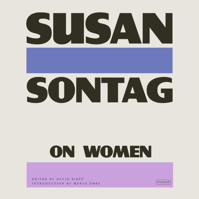 Susan Sontag, David Rieff - On Women, Ljudbok
