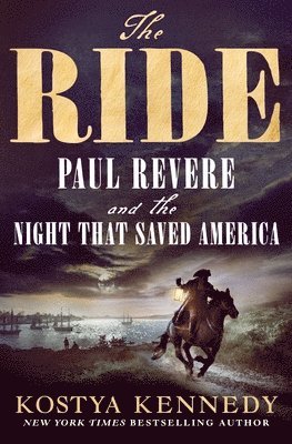 Kostya Kennedy - Ride, Inbunden. Tillgänglighet: Lägg i varukorg