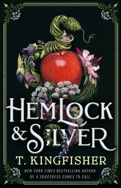 T. Kingfisher - Hemlock & Silver, E-bok