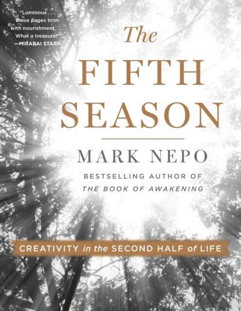 Mark Nepo - Fifth Season, E-bok