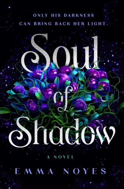 Emma Noyes - Soul of Shadow, E-bok