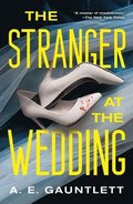The Stranger at the Wedding