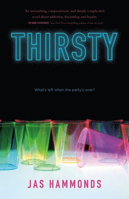 Jas Hammonds - Thirsty: A Novel, Häftad