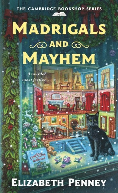 Elizabeth Penney - Madrigals and Mayhem, E-bok