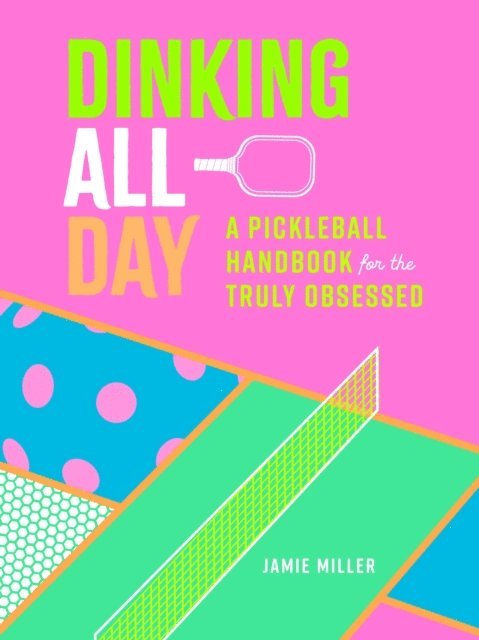 Jamie Miller - Dinking All Day, E-bok