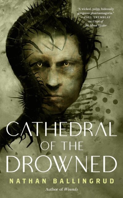 Nathan Ballingrud - Cathedral of the Drowned, E-bok