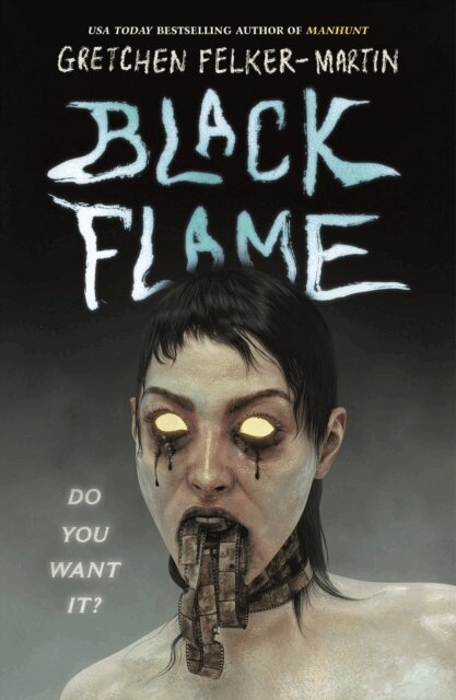 Gretchen Felker-Martin - Black Flame, E-bok