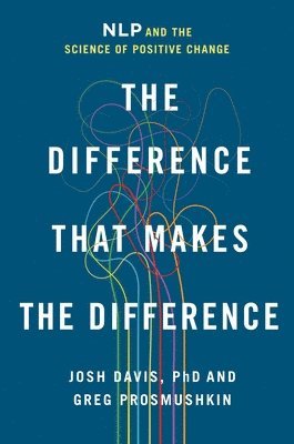 Josh Davis, Greg Prosmushkin - Difference That Makes the Difference, Häftad