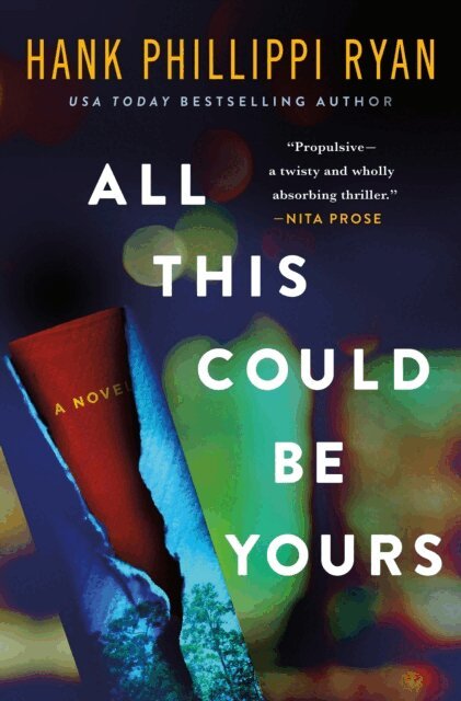 Hank Phillippi Ryan - All This Could Be Yours, E-bok