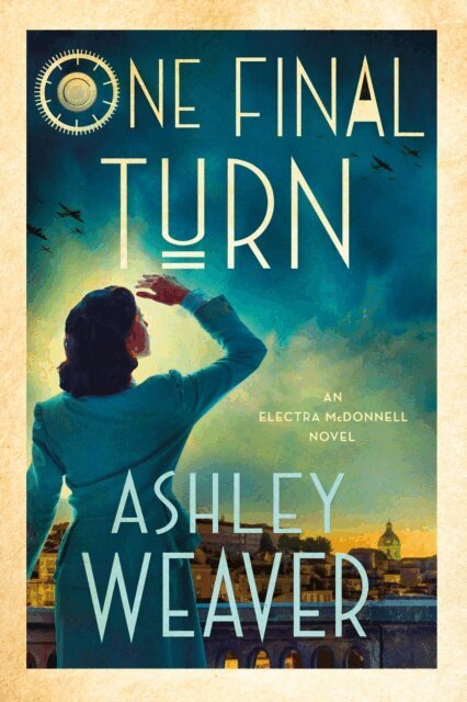 Ashley Weaver - One Final Turn, E-bok