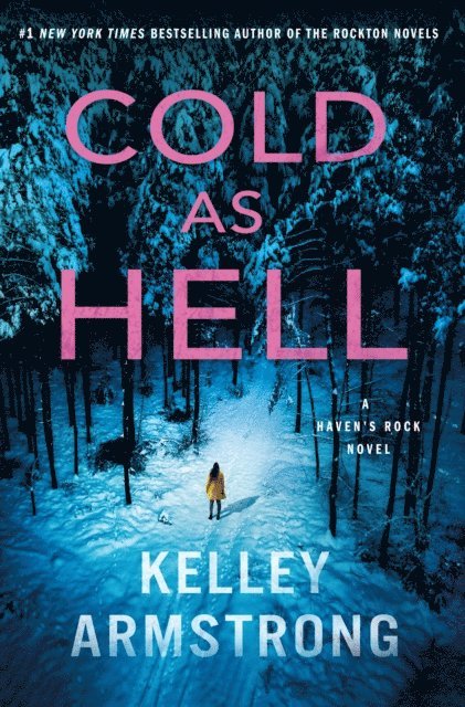 Kelley Armstrong - Cold as Hell, E-bok