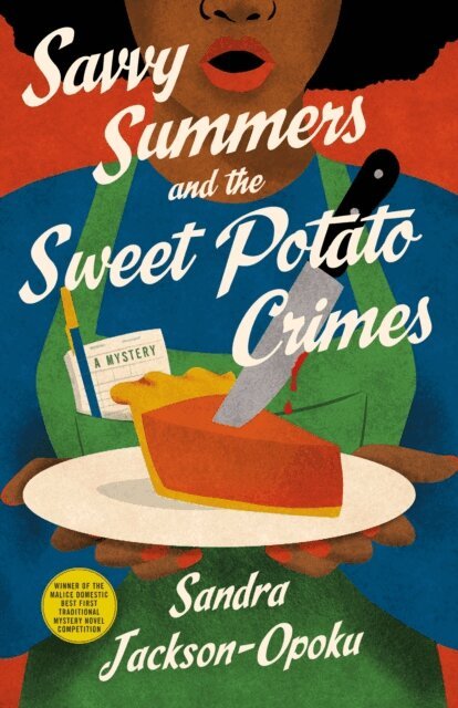 Sandra Jackson-Opoku - Savvy Summers and the Sweet Potato Crimes, E-bok
