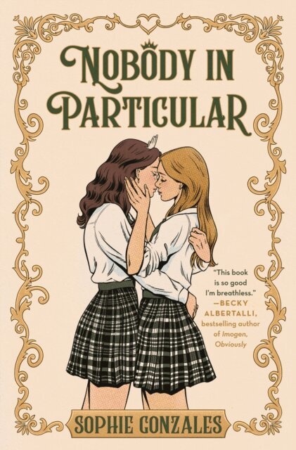 Sophie Gonzales - Nobody in Particular, E-bok