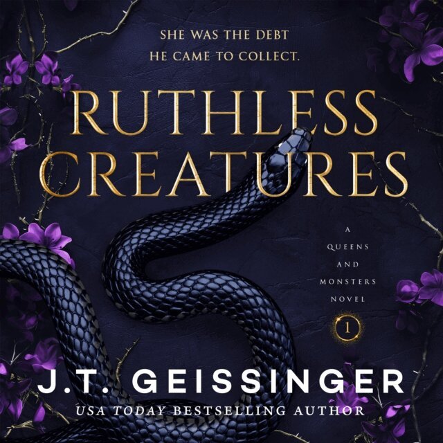 J.T. Geissinger - Ruthless Creatures, Ljudbok