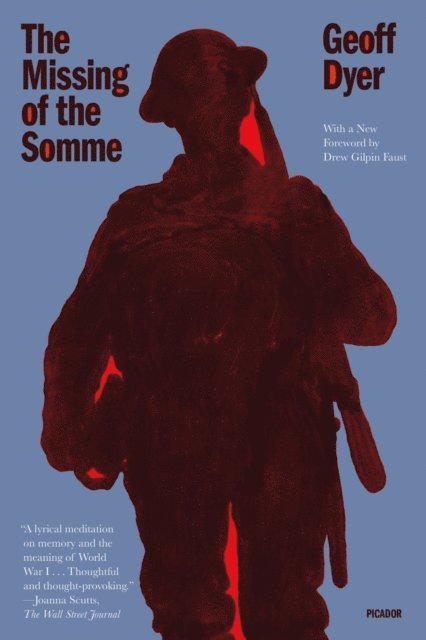 Geoff Dyer - Missing of the Somme, E-bok