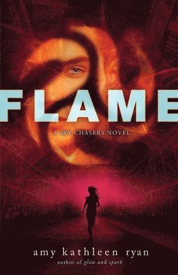 Amy Kathleen Ryan - Flame, Häftad