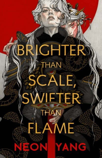 Neon Yang - Brighter than Scale, Swifter than Flame, E-bok