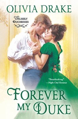 Olivia Drake - Forever My Duke: Unlikely Duchesses, Häftad. Tillgänglighet: Lägg i varukorg