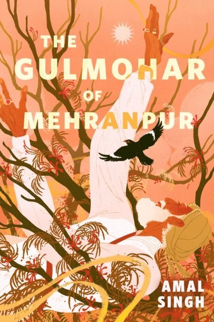 Amal Singh - Gulmohar of Mehranpur, E-bok