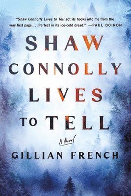 Gillian French - Shaw Connolly Lives to Tell, Inbunden. Tillgänglighet: Lägg i varukorg