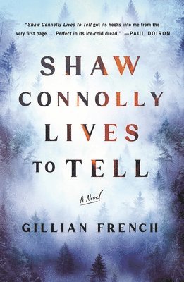 Gillian French - Shaw Connolly Lives to Tell, Häftad. Tillgänglighet: Lägg i varukorg