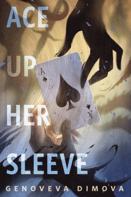 Genoveva Dimova - Ace Up Her Sleeve, E-bok. Tillgänglighet: Lägg i varukorg