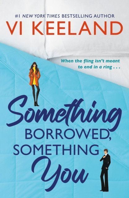 Vi Keeland - Something Borrowed, Something You, E-bok
