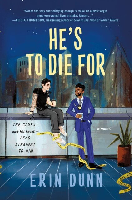Erin Dunn - He's to Die For, E-bok