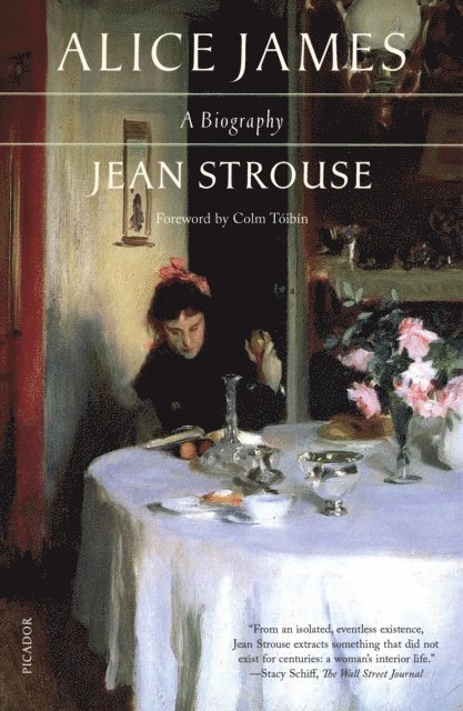 Jean Strouse - Alice James, E-bok