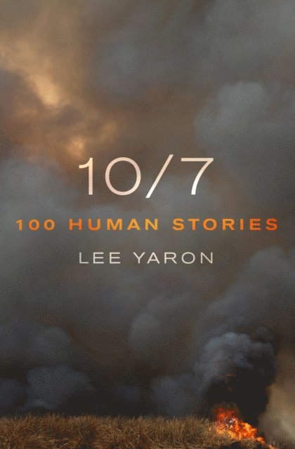 Lee Yaron - 10/7, E-bok. Tillgänglighet: Lägg i varukorg