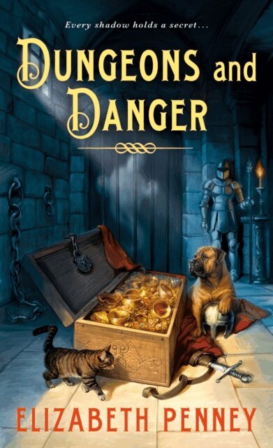 Elizabeth Penney - Dungeons and Danger, E-bok