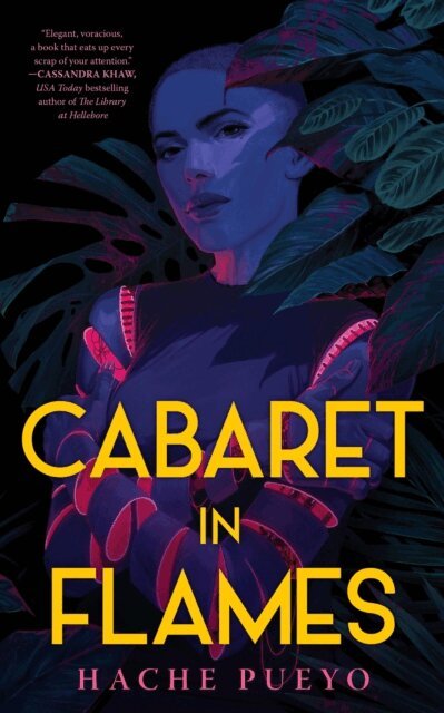 Hache Pueyo - Cabaret in Flames, E-bok