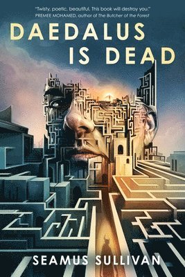Seamus Sullivan - Daedalus Is Dead, Inbunden