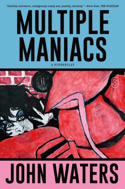 John Waters - Multiple Maniacs, E-bok