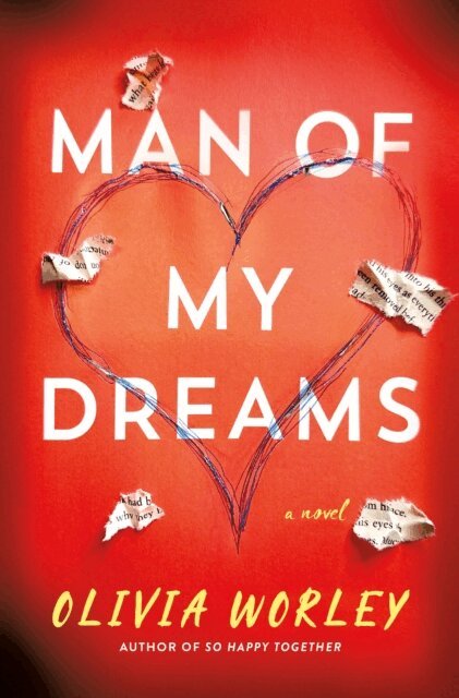 Olivia Worley - Man of My Dreams, E-bok
