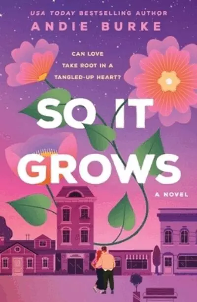 Andie Burke - So It Grows, Häftad. Tillgänglighet: Lägg i varukorg