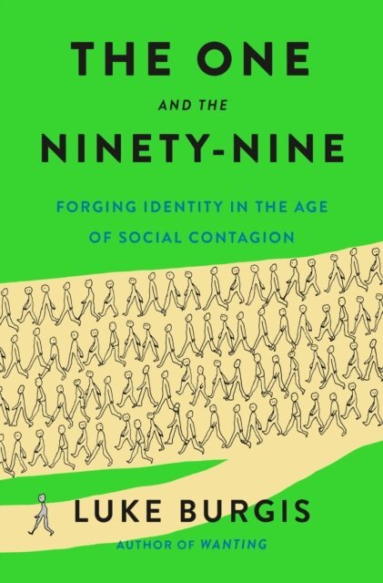Luke Burgis - One and the Ninety-Nine, E-bok