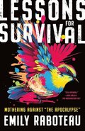 Lessons for Survival: Mothering Against 'The Apocalypse'